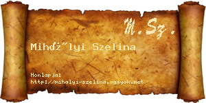 Mihályi Szelina névjegykártya